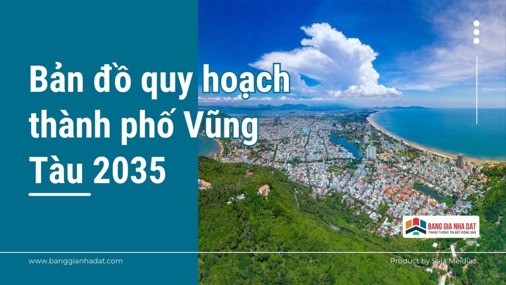 Bản đồ quy hoạch thành phố Vũng Tàu 2035